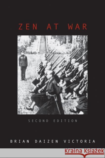 Zen at War Brian Daizen Victoria 9780742539266 Rowman & Littlefield - książka