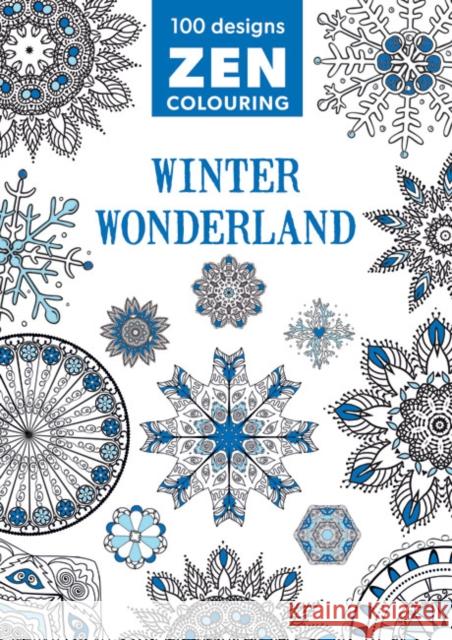 Zen Colouring - Winter Wonderland   9781784941321 GUILD OF MASTER CRAFTSMEN - książka