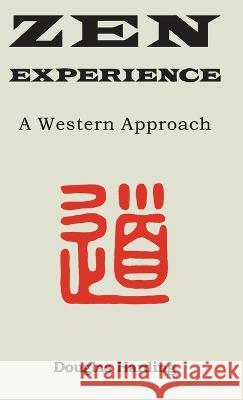 Zen Experience Douglas E. Harding 9781914316449 Shollond Trust - książka