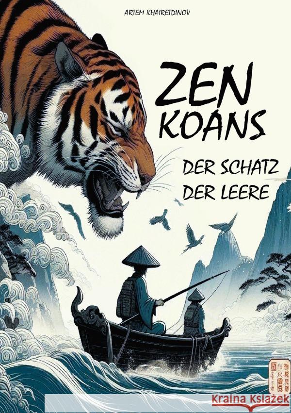 Zen Koans: Der Schatz der Leere Khairetdinov, Artem 9783818718985 epubli - książka