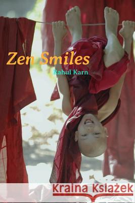 Zen Smiles: A Collection of 50 Humorous Zen Stories Rahul Karn 9780648574408 Rahul Karn - książka