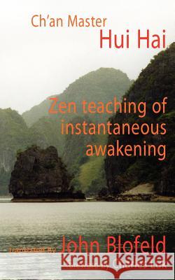 Zen Teaching of Instantaneous Awakening Hai, Hui 9780946672035 Associated Publishers Group - książka