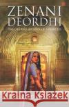 Zenani Deordhi: The Life and Journey of a Princess Santosh Singh 9789390463947 Inkstate Books