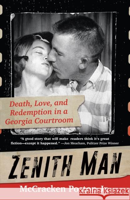 Zenith Man: Death, Love & Redemption in a Georgia Courtroom  9780806542799 Citadel Press Inc.,U.S. - książka