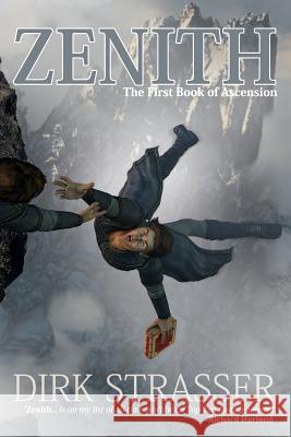 Zenith: The First Book of Ascension Strasser, Dirk 9781922031808 Chimaera Publications - książka