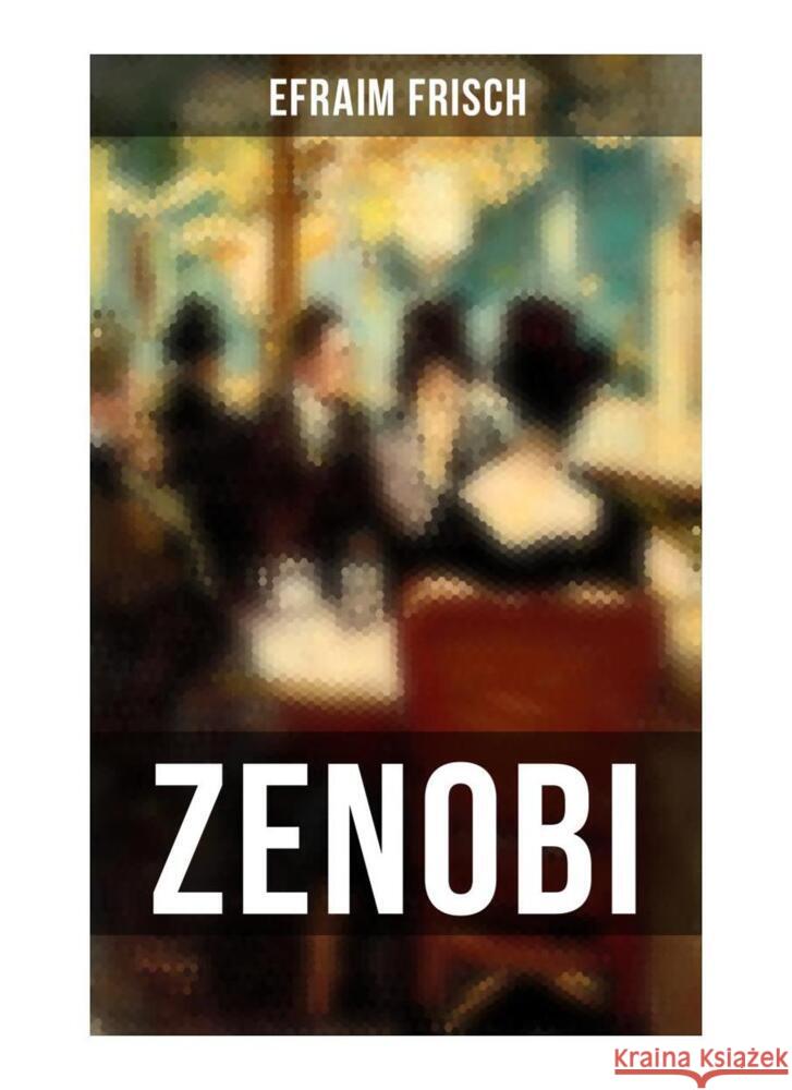 Zenobi Frisch, Efraim 9788027258208 Musaicum Books - książka