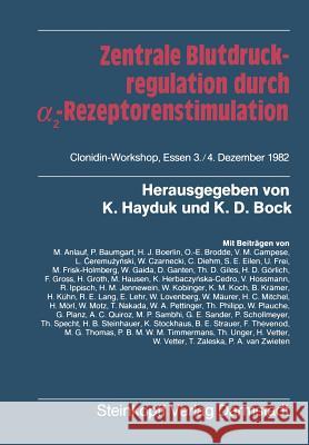 Zentrale Blutdruckregulation Durch α2-Rezeptorenstimulation Hayduk, K. 9783798506244 Not Avail - książka