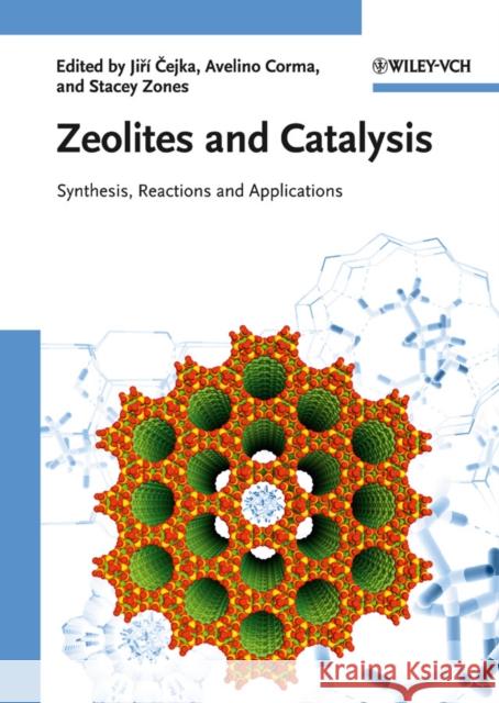 Zeolites and Catalysis 2 Volume Set: Synthesis, Reactions and Applications Corma, Avelino 9783527325146 WILEY-VCH - książka