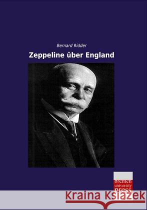 Zeppeline über England Anonymus 9783955628734 Bremen University Press - książka