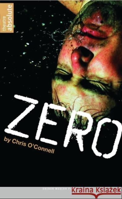 Zero Chris O'Connell 9781840028812 Bloomsbury Publishing PLC - książka