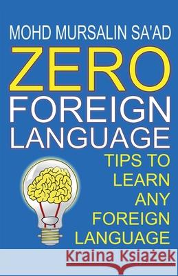 Zero Foreign Language Mohd Mursalin Sa'ad 9789811876448 Lets Learn Effective Training Skills - książka