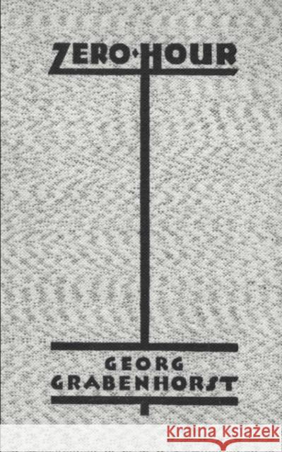 Zero Hour Georg Grabenhorst 9781845743000 Naval & Military Press Ltd - książka