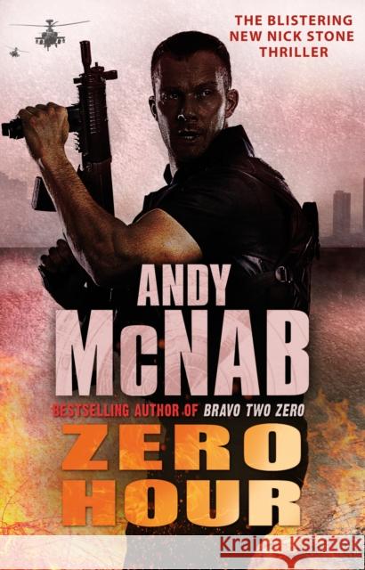 Zero Hour: (Nick Stone Thriller 13) Andy McNab 9780552161411  - książka