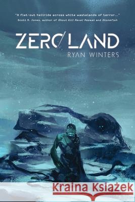 Zeroland Ryan Winters 9781950305865 Trepidatio Publishing - książka