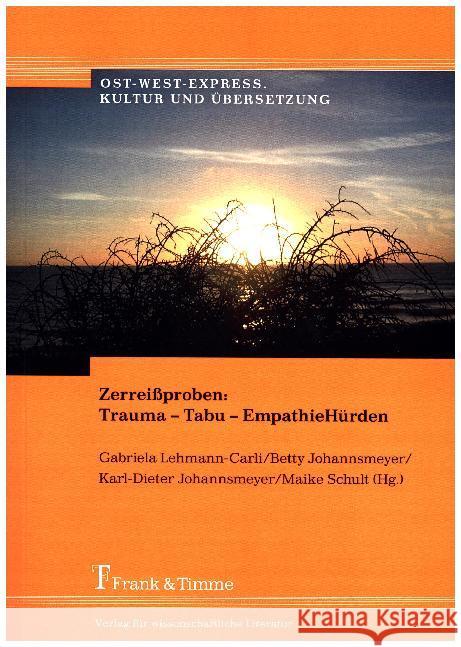 Zerreißproben: Trauma - Tabu - EmpathieHürden  9783732902941 Frank & Timme - książka