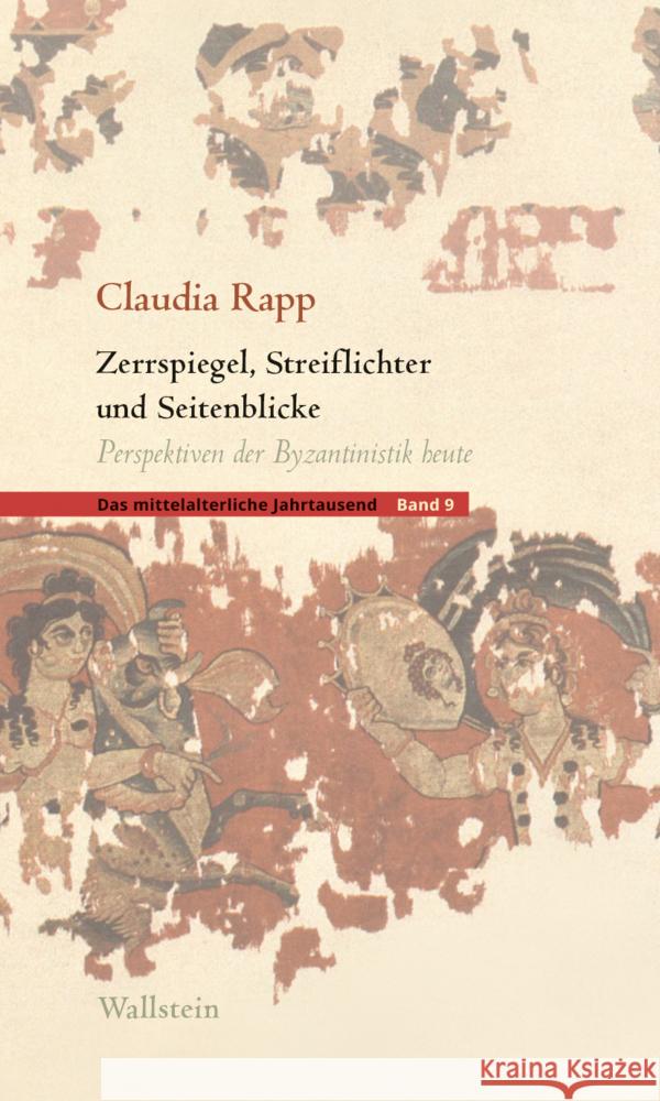 Zerrspiegel, Streiflichter und Seitenblicke Rapp, Claudia 9783835353466 Wallstein - książka