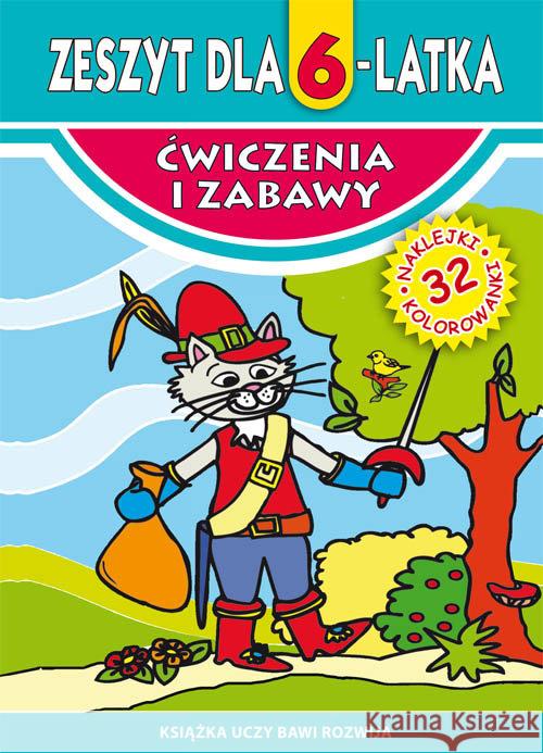 Zeszyt dla 6-latka Korczyńska Małgorzata 9788381147569 Literat - książka