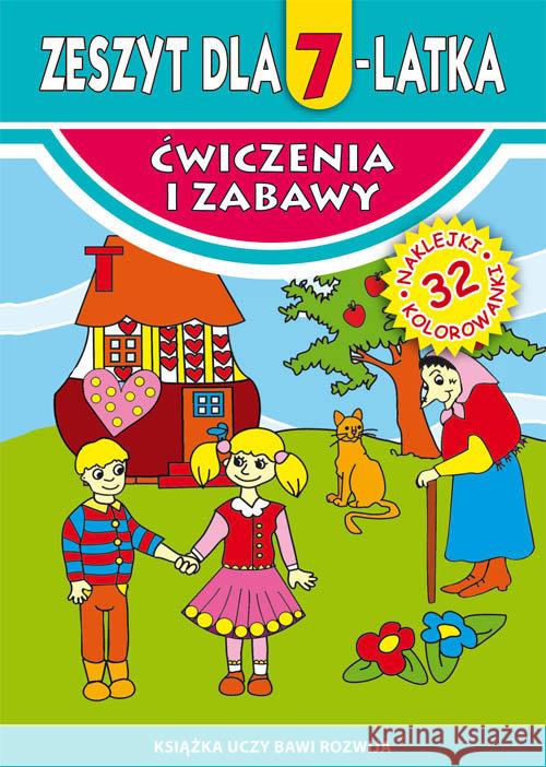 Zeszyt dla 7-latka Korczyńska Małgorzata 9788381147576 Literat - książka