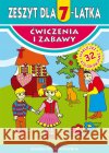 Zeszyt dla 7-latka Korczyńska Małgorzata 9788381147576 Literat
