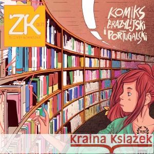 Zeszyty Komiksowe nr 31 Komiks brazylijski i portugalski PRACA ZBIOROWA 9771733300031 FUNDACJA INSTYTUT KULTURY POPULARNEJ - książka