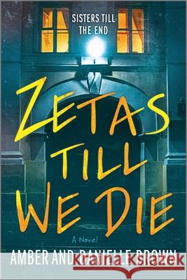 Zetas Til We Die Amber And Danielle Brown 9781525836718 Graydon House - książka