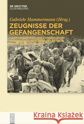 Zeugnisse der Gefangenschaft Gabriele Hammermann 9783110363739 Walter de Gruyter - książka