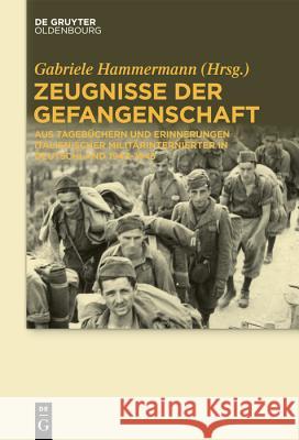 Zeugnisse der Gefangenschaft Gabriele Hammermann 9783110554694 Walter de Gruyter - książka