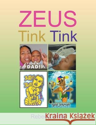 Zeus Tink Tink Rebecca Hall 9781698702308 Trafford Publishing - książka