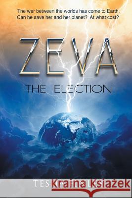 Zeva: The Election Tesha Finley 9781732629110 MindStir Media - książka