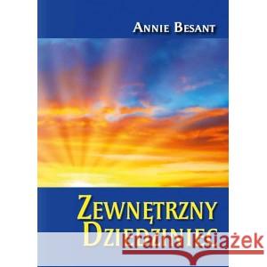 Zewnętrzny Dziedziniec BESANT ANNIE 9788366388475 CENTRUM - książka