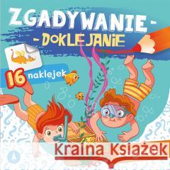 Zgadywanie-doklejanie. Zagadki Sabina Grabias 9788382073775 Skrzat - książka