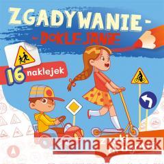 Zgadywanie-doklejanie. Znaki drogowe Sabina Grabias 9788382073782 Skrzat - książka