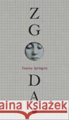 Zgoda Vanessa Springora 9788366102873 Eperons-Ostrogi - książka