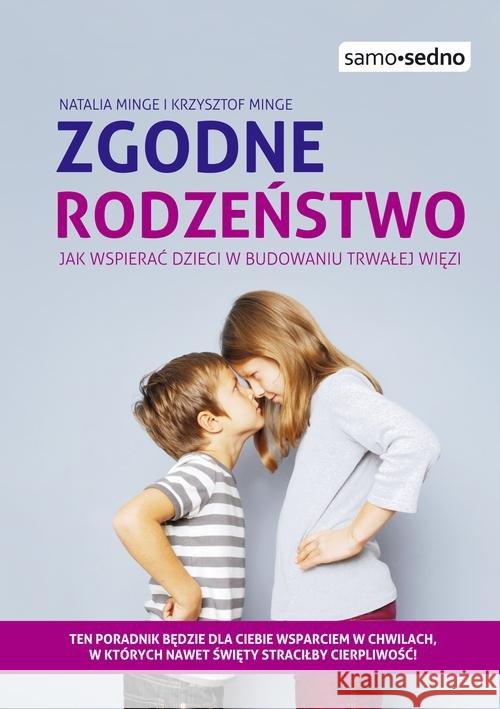 Zgodne rodzeństwo Minge Natalia Minge Krzysztof 9788377885161 Edgard - książka