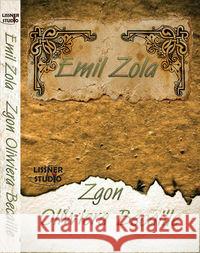 Zgon Oliwiera Becaille audiobook Zola Emil 9788362797196 Lissner Studio - książka