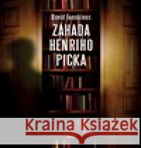 Záhada Henriho Picka David Foenkinos 9788025723616 Argo - książka