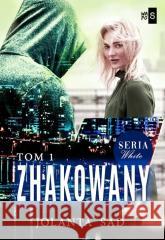 Zhakowany T.1 Jolanta Sad 9788382901498 WasPos - książka