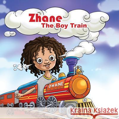 Zhane The Boy Train Taylor, Ookgie 9781533216205 Createspace Independent Publishing Platform - książka
