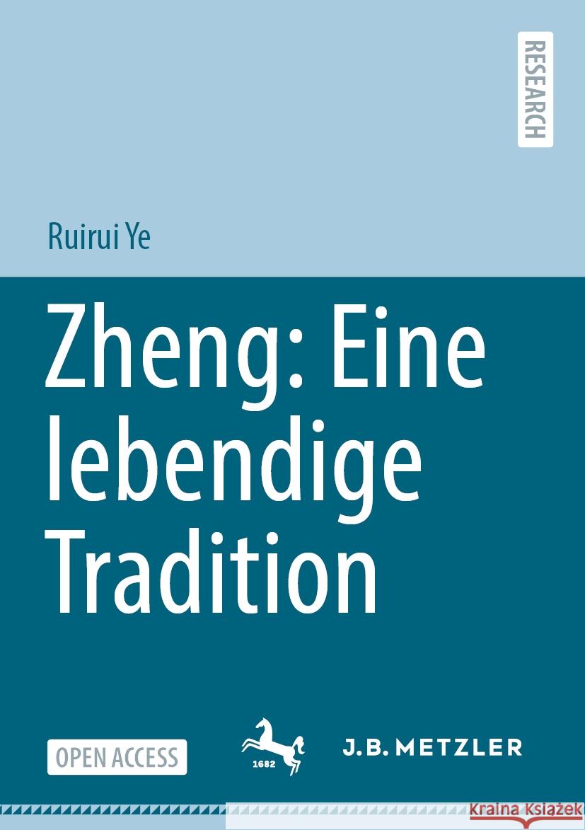 Zheng: Eine lebendige Tradition Ruirui Ye 9783662708163 Springer-Verlag Berlin and Heidelberg GmbH &  - książka
