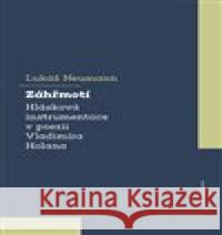 Záhřmotí. Hlásková instrumentace v poezii Vladimíra Holana Lukáš Neumann 9788024649160 Karolinum - książka