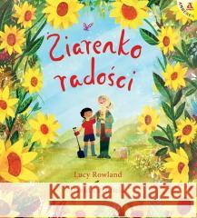Ziarenko radości Lucy Rowland, David Litchfield 9788324183227 Amberek - książka