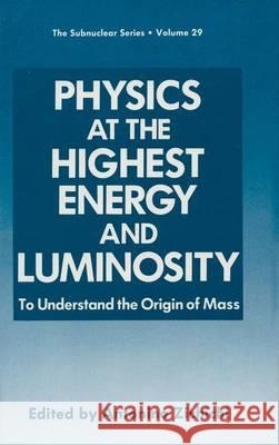 Zichichi Physics at the Highes, Zichichi, Antonino 9780306443015 Plenum Publishing Corporation - książka
