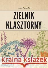 Zielnik klasztorny w.4 Anna Paczuska 9788381517249 RM - książka