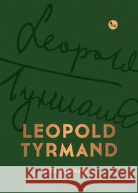 Zielone notatniki Tyrmand Leopold 9788377796603 MG - książka