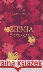 Ziemia odzyskana REICH ALDONA 9788367334327 VECTRA - książka