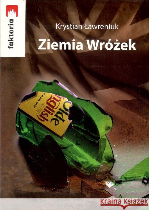 Ziemia Wróżek Ławreniuk Krystian 9788394006303 Stowarzyszenie Żywych Poetów - książka