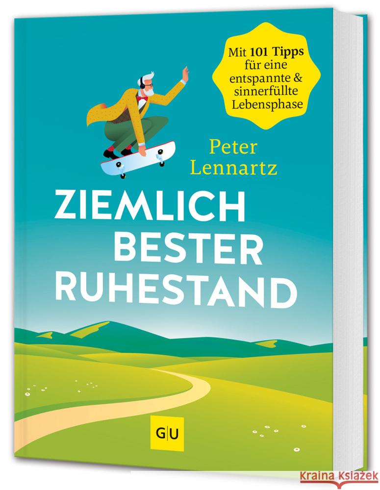 Ziemlich bester Ruhestand Lennartz, Peter 9783833898235 Gräfe & Unzer - książka