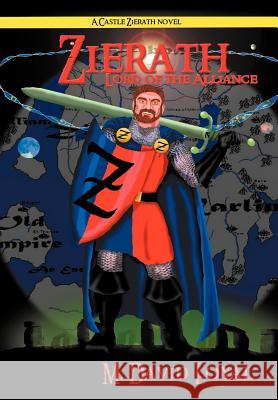 Zierath: Lord of the Alliance Loyal, M. David 9780595696222 iUniverse.com - książka