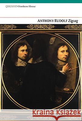 Zig Zag Anthony Rudolf 9781847771100 Carcanet Press Ltd. - książka