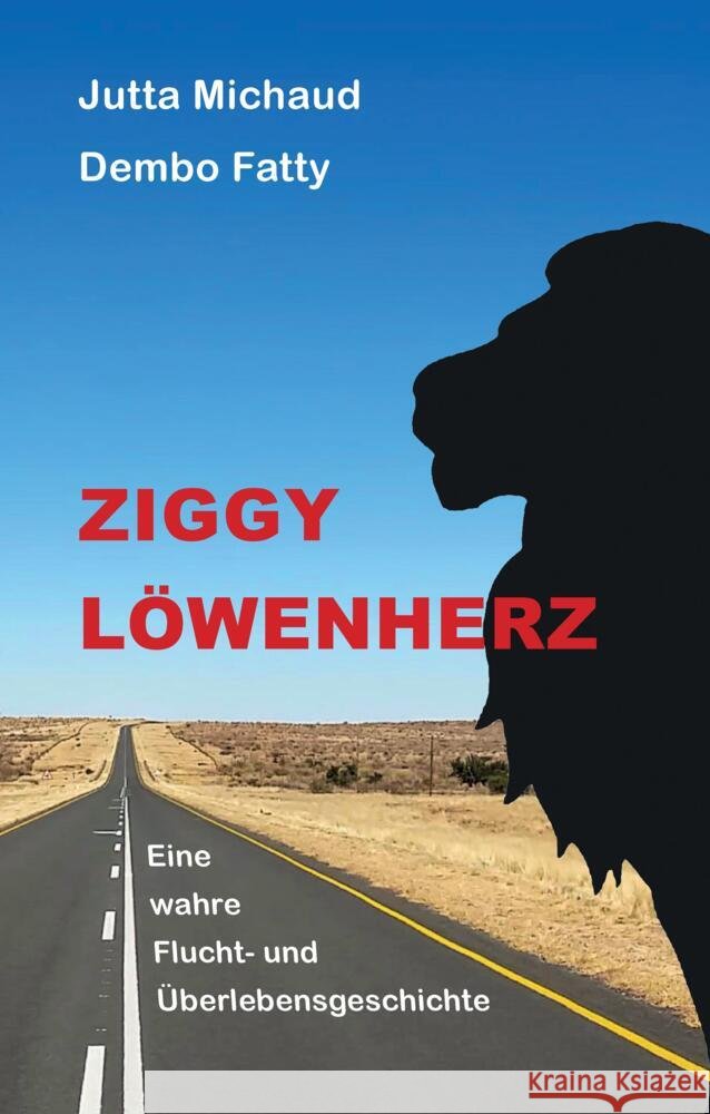 Ziggy Löwenherz Fatty, Dembo, Michaud, Jutta 9783347723313 tredition - książka